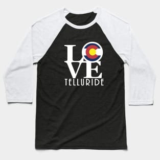 LOVE Telluride Colorado Baseball T-Shirt